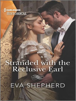 cover image of Stranded with the Reclusive Earl